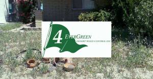4 EVERGREEN Desert Weed Control business sign. Photo courtesy of Roger Lindstrom.